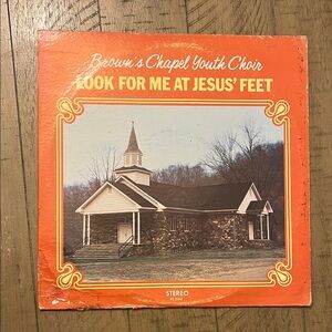 Brown's Chapel Youth Choir -Look for me at Jesus’ feet Vinyl Record